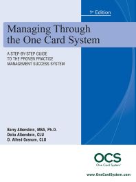 Managing Through the One Card System